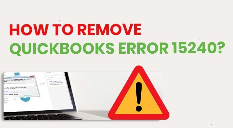 Fix QuickBooks Error 15240: Read This